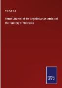 House Journal of the Legislative Assembly of the Territory of Nebraska