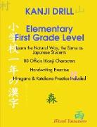 KANJI DRILL Elementary First Grade Level