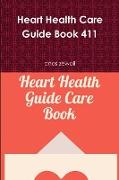 Heart Health Care Guide Book 411
