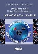Proteggersi con la Difesa Personale Israeliana Krav Maga-Kapap