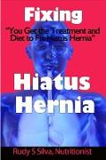 Fixing Hiatus Hernia
