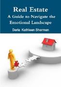 Real Estate A Guide to Navigate the Emotional Landscape