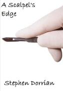 A Scalpel's Edge