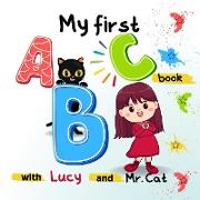 My first ABC book with Lucy and Mr