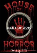 House of Horror Best of 2010