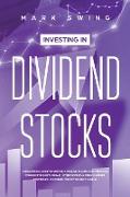 Investing in Dividend Stocks