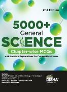 5000+ General Science Chapter-wise MCQs with Detailed Explanations for Competitive Exams 2nd Edition | Question Bank | General Knowledge/ Awareness | SSC, Bank PO/ Clerk, RRB, UPSC, IAS Prelims & Mains, CDS, NDA | Previous Year Questions PYQs | Pract