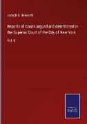 Reports of Cases argued and determined in the Superior Court of the City of New York