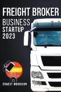 Freight Broker Business Startup