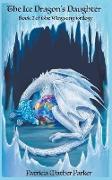 The Ice Dragon's Daughter