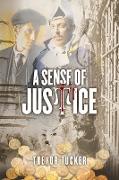 A Sense of Justice