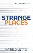 Strange Places