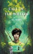 Fall of the Willow