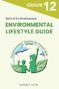 Environmental Lifestyle Guide Vol.9 of 11