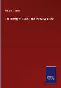The History of Slavery and the Slave Trade