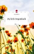 My little Stegersbach. Life is a Story - story.one