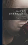 Hombre y superhombre