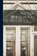 The New Horticulture