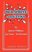 Red, White and Tuna