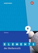 Elemente der Mathematik SI 9. Schülerband. Für Sachsen