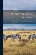 Essay on Sheep, Their Varieties--Account of the Merinoes of Spain, France, &c