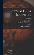 Voyage de la Jeannette: Journal de l'expédition