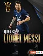 Quién Es Lionel Messi (Meet Lionel Messi)