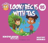 Look! Bec Is with Tas: Book 95