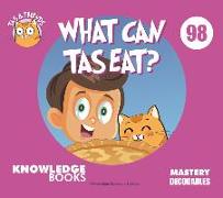 What Can Tas Eat?: Book 98