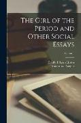The Girl of the Period and Other Social Essays, Volume 1