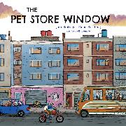 The Pet Store Window