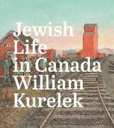 Jewish Life in Canada: William Kurelek