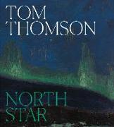 Tom Thomson: North Star