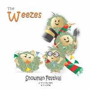 The Weezes Snowman Festival