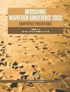Measuring Migration Conference 2022 Conference Proceedings