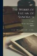 The Works of Lucian of Samosata: Complete With Exceptions Specified in the Preface, Volume 4