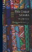 The Great Sahara: Wanderings South of the Atlas Mountains