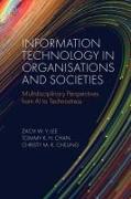 Information Technology in Organisations and Societies