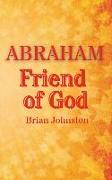 Abraham: Friend of God