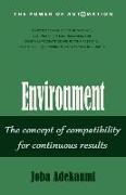 Environment: The concept of compatibility for continuous results