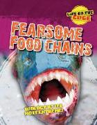 Fearsome Food Chains: Biology at Its Most Extreme!