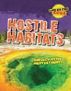 Hostile Habitats: Biology at Its Most Extreme!