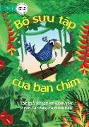 Bird's Things - B&#7897, s&#432,u t&#7853,p c&#7911,a b&#7841,n chim