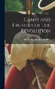 Camps and Firesides of the Revolution