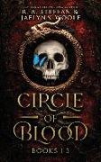 Circle of Blood: Books 1-3