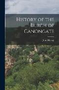History of the Burgh of Canongate