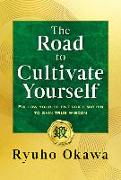 The Road to Cultivate Yourself