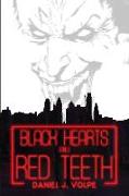 Black Hearts and Red Teeth