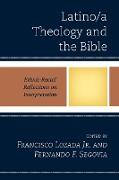 Latino/a Theology and the Bible