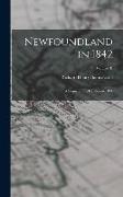 Newfoundland in 1842: A Sequel to the Canada in 1841, Volume II